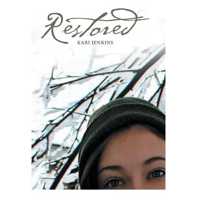 "Restored" - "" ("Jenkins Kari")