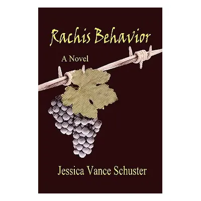 "Rachis Behavior" - "" ("Schuster Jessica")