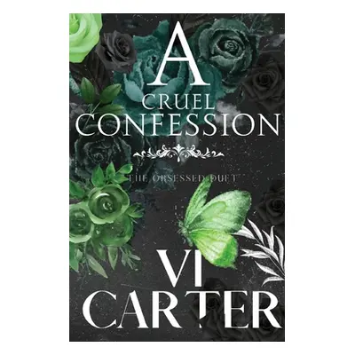 "A Cruel Confession" - "" ("Carter VI")