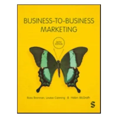 "Business-To-Business Marketing" - "" ("Brennan Ross")