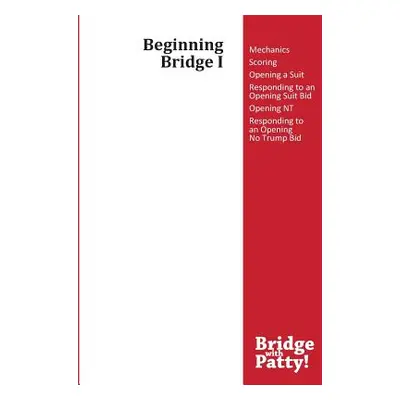 "Beginning Bridge I" - "" ("Tucker Patty")