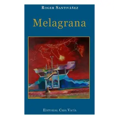 "Melagrana" - "" ("Santivez Roger")