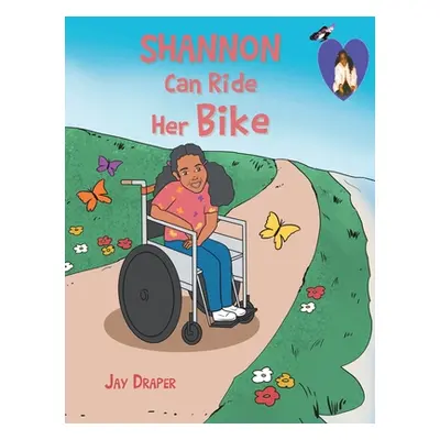 "Shannon Can Ride Her Bike" - "" ("Draper Jay")