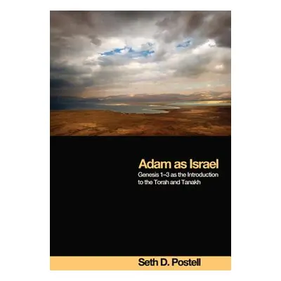 "Adam as Israel" - "" ("Postell Seth D.")