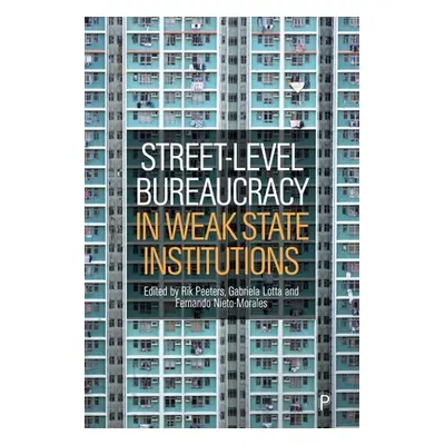 "Street-Level Bureaucracy in Weak State Institutions" - "" ("Mohammed Abdul-Rahim")