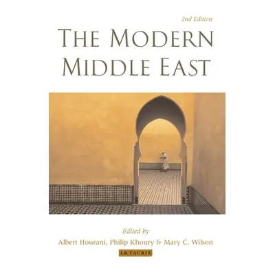 "The Modern Middle East: A Reader" - "" ("Hourani Albert")