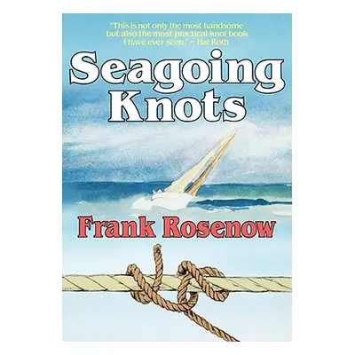 "Seagoing Knots" - "" ("Rosenow Frank")