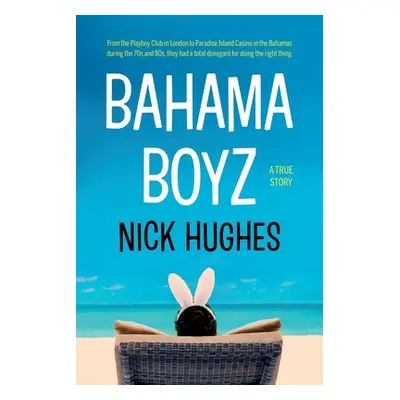 "Bahama Boyz" - "" ("Hughes Nick")