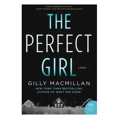 "The Perfect Girl" - "" ("MacMillan Gilly")