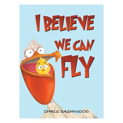 "I Believe We Can Fly" - "" ("Dashwood Chris")