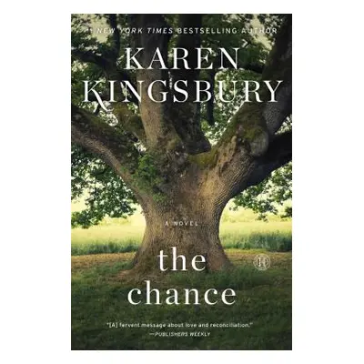 "The Chance" - "" ("Kingsbury Karen")