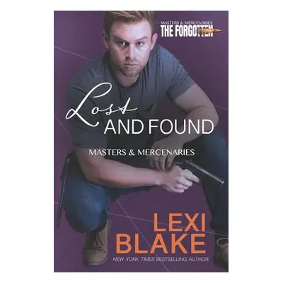 "Lost and Found" - "" ("Blake Lexi")