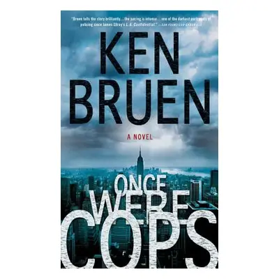 "Once Were Cops" - "" ("Bruen Ken")