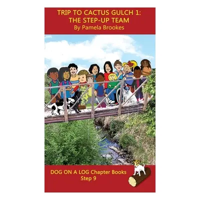 "Trip to Cactus Gulch 1