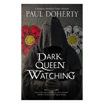 "Dark Queen Watching" - "" ("Doherty Paul")