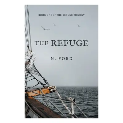 "The Refuge" - "" ("Ford N.")