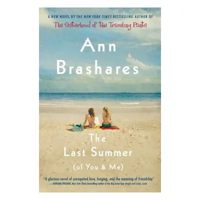 "The Last Summer (of You and Me)" - "" ("Brashares Ann")