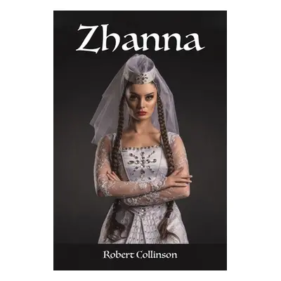 "Zhanna" - "" ("Collinson Robert")