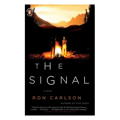 "The Signal" - "" ("Carlson Ron")