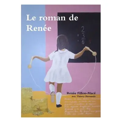 "Le roman de Rene" - "" ("Fillon-Mac Rene")