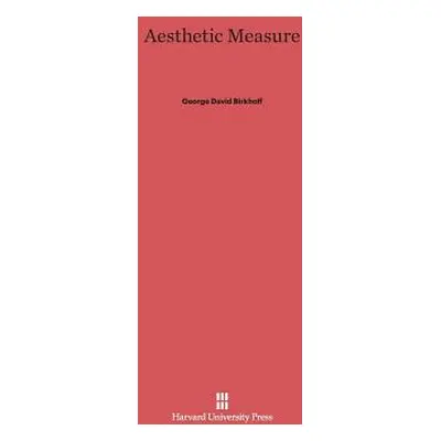 "Aesthetic Measure" - "" ("Birkhoff George David")