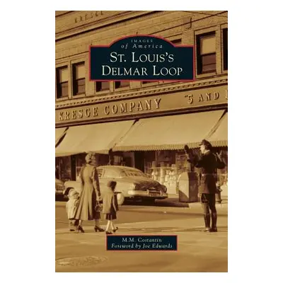 "St. Louis's Delmar Loop" - "" ("Constantin M. M.")