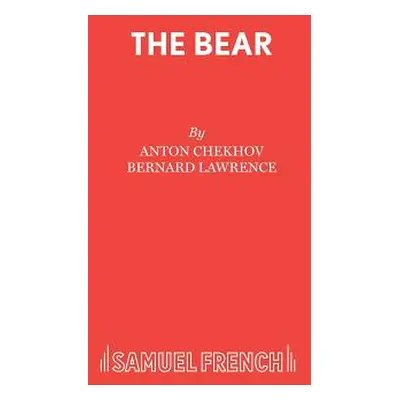 "The Bear" - "" ("Chekhov Anton")