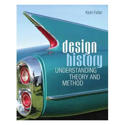 "Design History" - "" ("Fallan Kjetil")