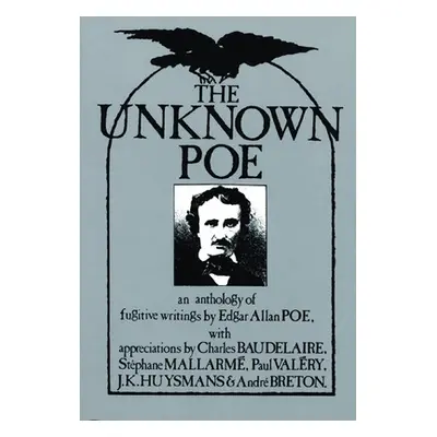 "The Unknown Poe" - "" ("Poe Edgar Allan")