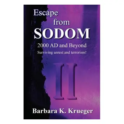 "Escape From Sodom" - "" ("Krueger Barbara K.")