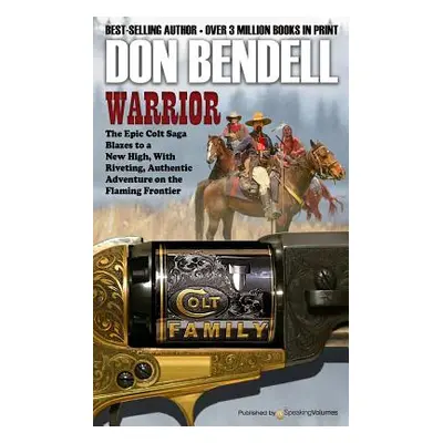 "Warrior" - "" ("Bendell Don")