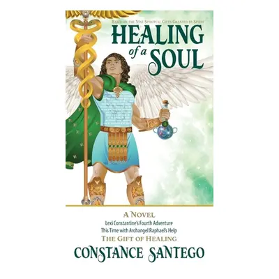 "Healing of a Soul" - "" ("Santego Constance")