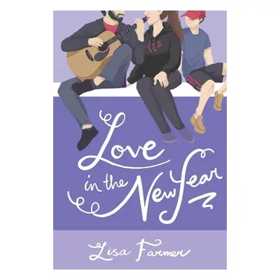 "Love in the New Year" - "" ("Farmer Lisa")