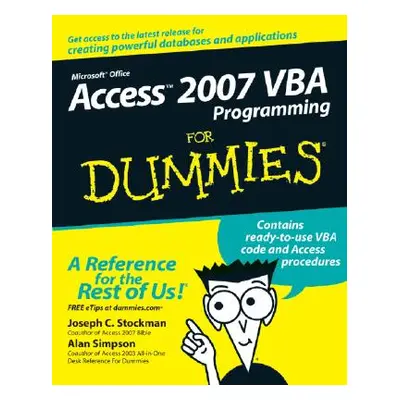 "Access 2007 VBA Programming for Dummies" - "" ("Stockman Joseph C.")