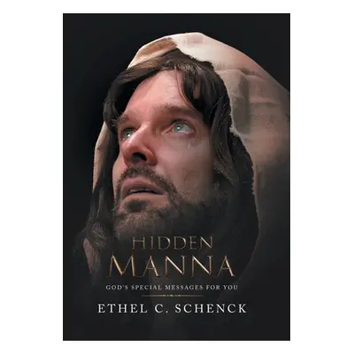 "Hidden Manna: God's Special Messages for You" - "" ("Schenck Ethel C.")