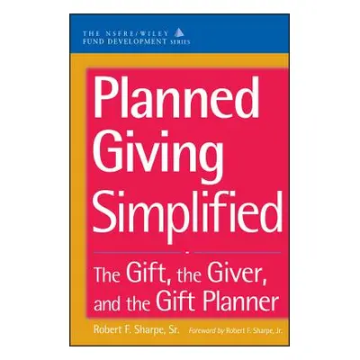 "Planned Giving" - "" ("Sharpe Robert F.")