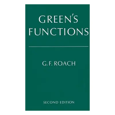 "Green's Functions" - "" ("Roach G. F.")