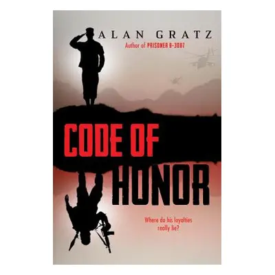 "Code of Honor" - "" ("Gratz Alan")