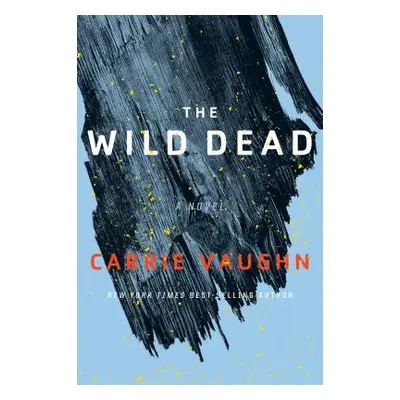 "The Wild Dead" - "" ("Vaughn Carrie")