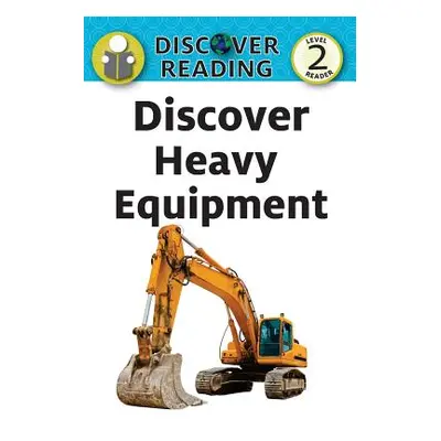 "Discover Heavy Equipment" - "" ("Trane Amanda")