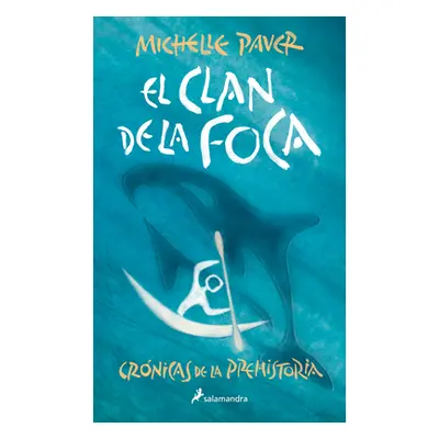 "Clan de la Foca / Spirit Walker" - "" ("Paver Michelle")