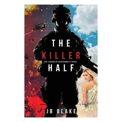 "The Killer Half" - "" ("Blake Jb")