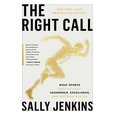 "The Right Call: What Sports Teach Us about Work and Life" - "" ("Jenkins Sally")