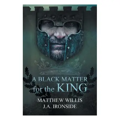 "A Black Matter for the King" - "" ("Willis Matthew")