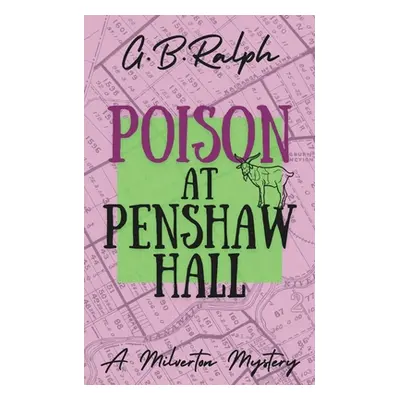 "Poison at Penshaw Hall" - "" ("Ralph G. B.")