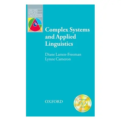 "Complex Systems and Applied Linguistics" - "" ("Larsen-Freeman Diane")