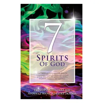 "7 Spirits Of God" - "" ("Ikioda Princess Shekinat Joy Ayodele an")