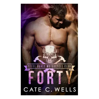 "Forty" - "" ("Wells Cate C.")