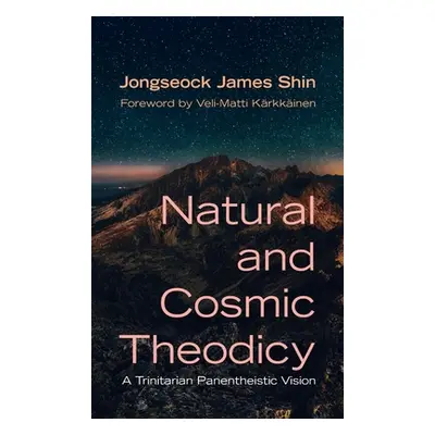 "Natural and Cosmic Theodicy" - "" ("Shin Jongseock James")