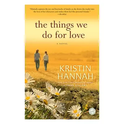 The Things We Do for Love (Hannah Kristin)